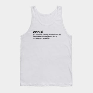 Ennui Tank Top